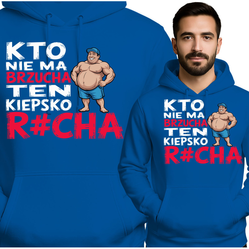 Bluza męska 'Kto Nie Ma Brzucha Ten Kiepsko Rcha'