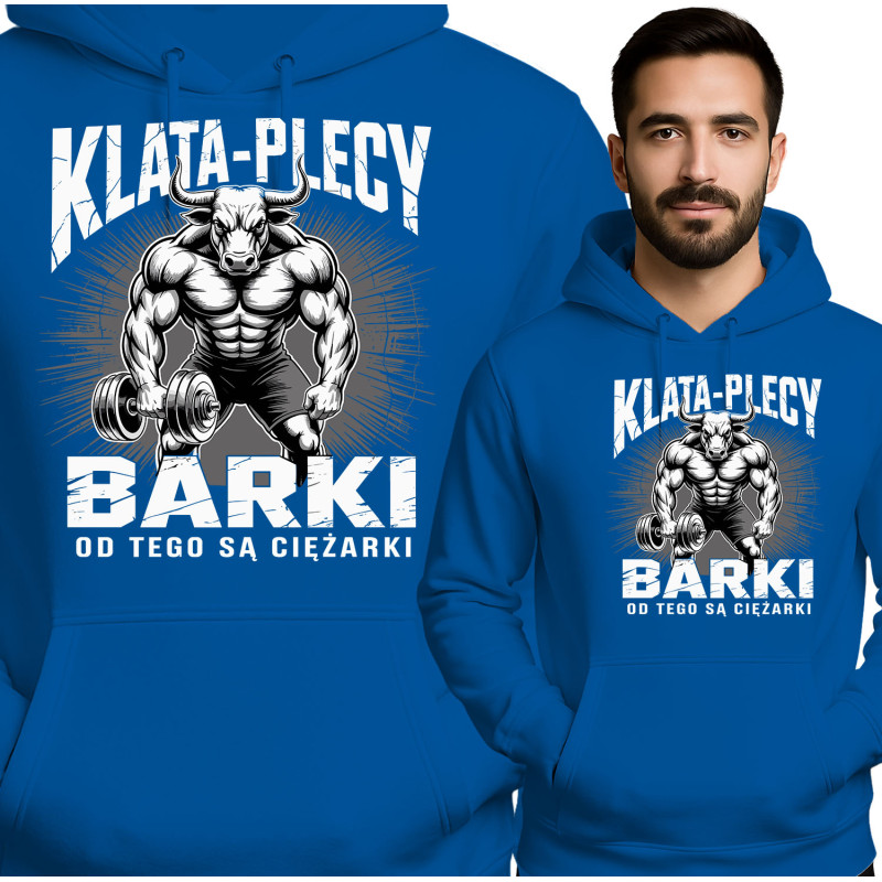 Bluza męska 'Klata-Plecy-Barki – Od Tego Są Ciężarki'