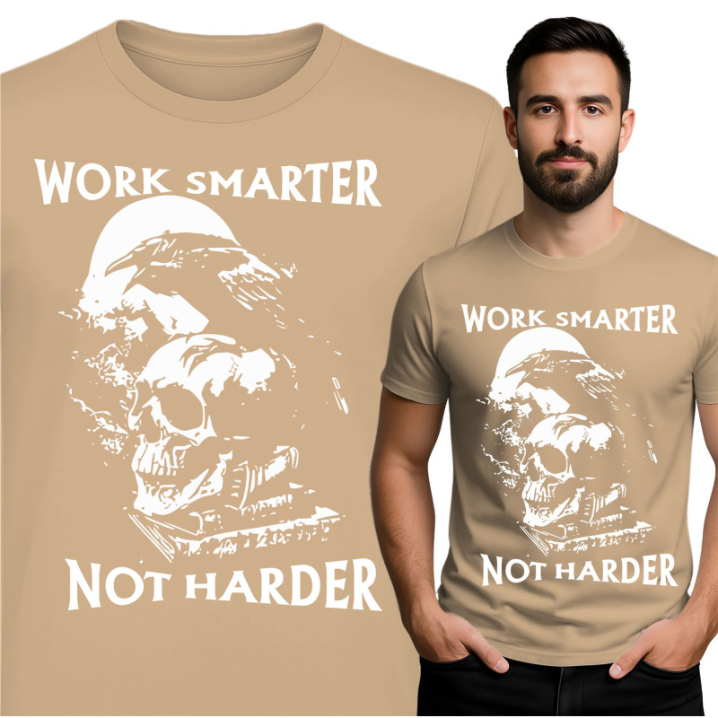 Work Smarter T-Shirt
