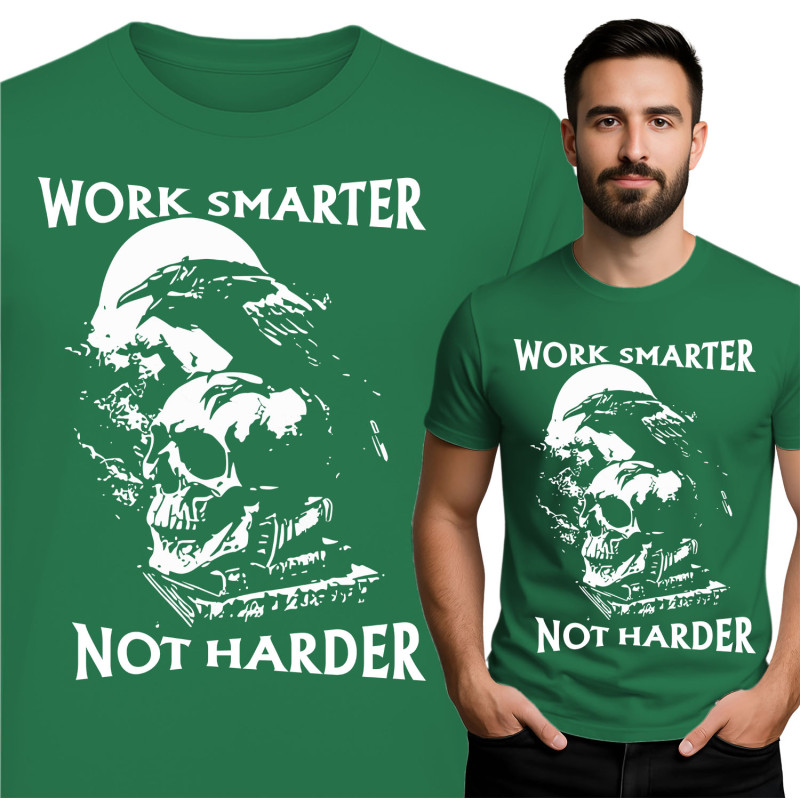 Work Smarter T-Shirt