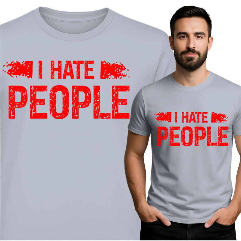 I Hate People T-Shirt
