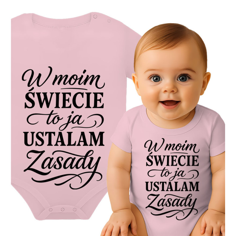 Body dziecęce  'W moim ŚWIECIE to ja USTALAM Zasady'