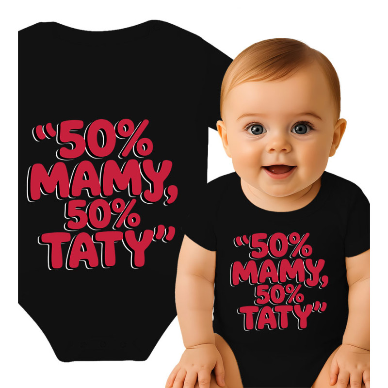 Body dziecęce '50% MAMY, 50% TATY'