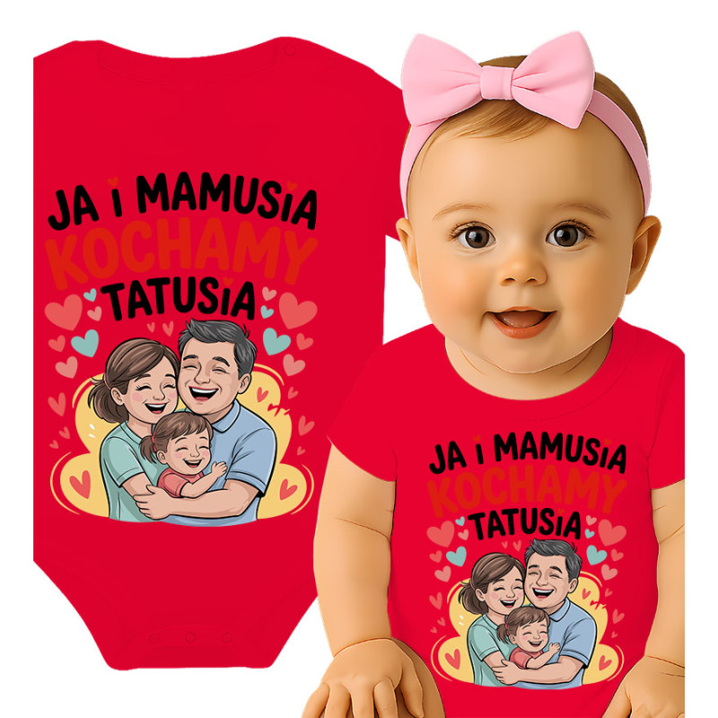 Body dziecęce 'JA i MAMUSIA KOCHAMY TATUSIA'