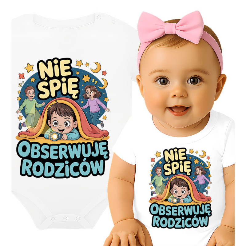 Body dziecęce 'Nie śpię, obserwuję rodziców'