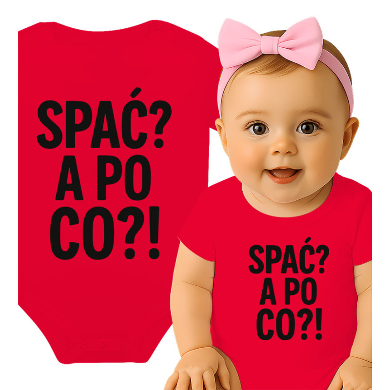 Body dziecęce  'Spać? A po co?!'
