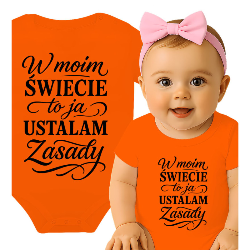 Body dziecęce 'W moim ŚWIECIE to ja USTALAM Zasady'