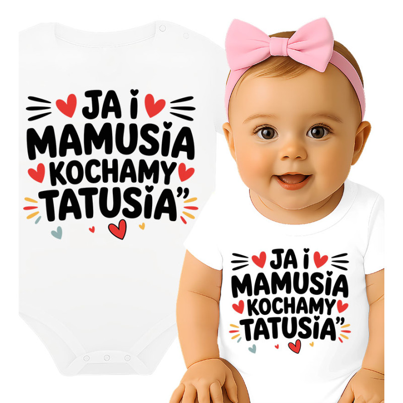 Body dziecęce 'Ja i mamusia kochamy tatusia'