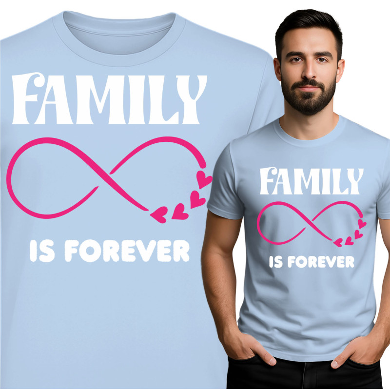Family is Forever T-Shirt