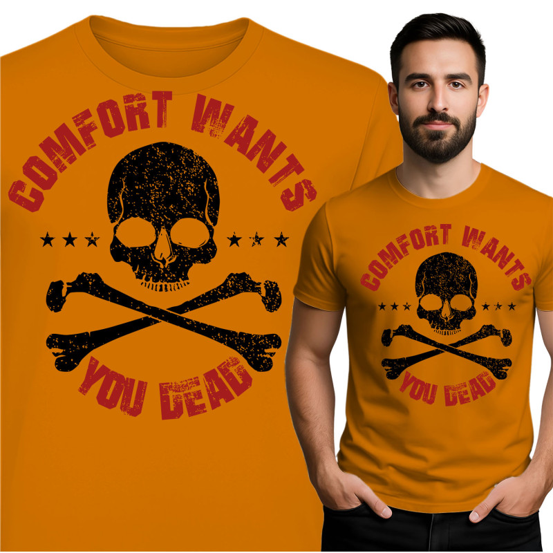 Comfort Wants You Dead T-Shirt