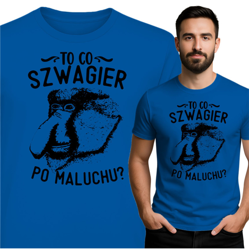 Koszulka „Szwagier po maluchu?” – Zabawna koszulka z Nosaczem