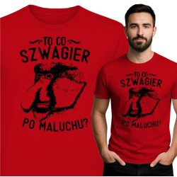 Koszulka „Szwagier po maluchu?” – Zabawna koszulka z Nosaczem