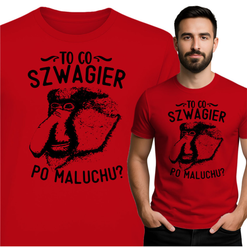 Koszulka „Szwagier po maluchu?” – Zabawna koszulka z Nosaczem