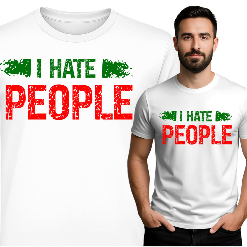 I Hate People T-Shirt