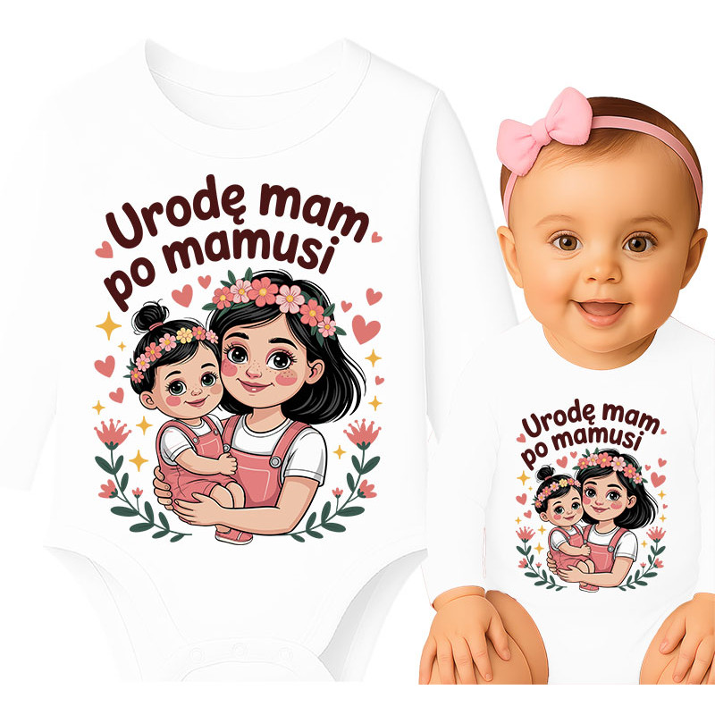 Body dziecęce 'Urodę mam po mamusi'