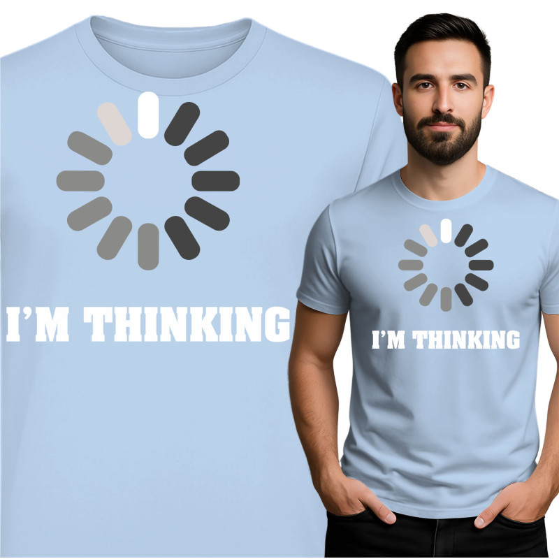 I\'m Thinking Graphic T-Shirt
