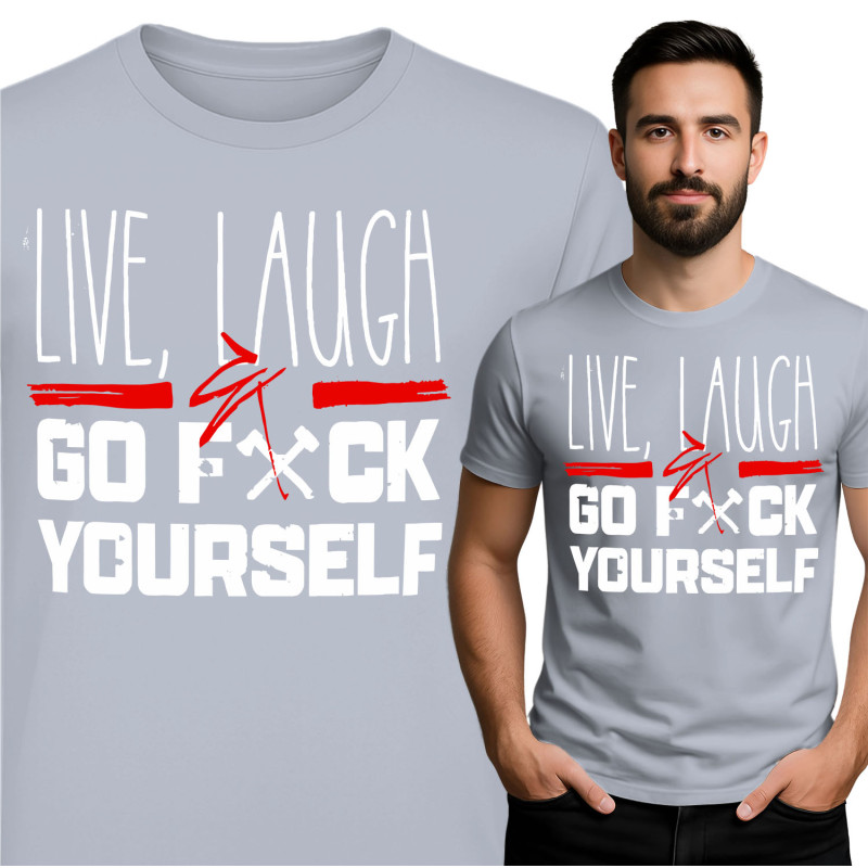 Unieke 'Live, Laugh' T-Shirt