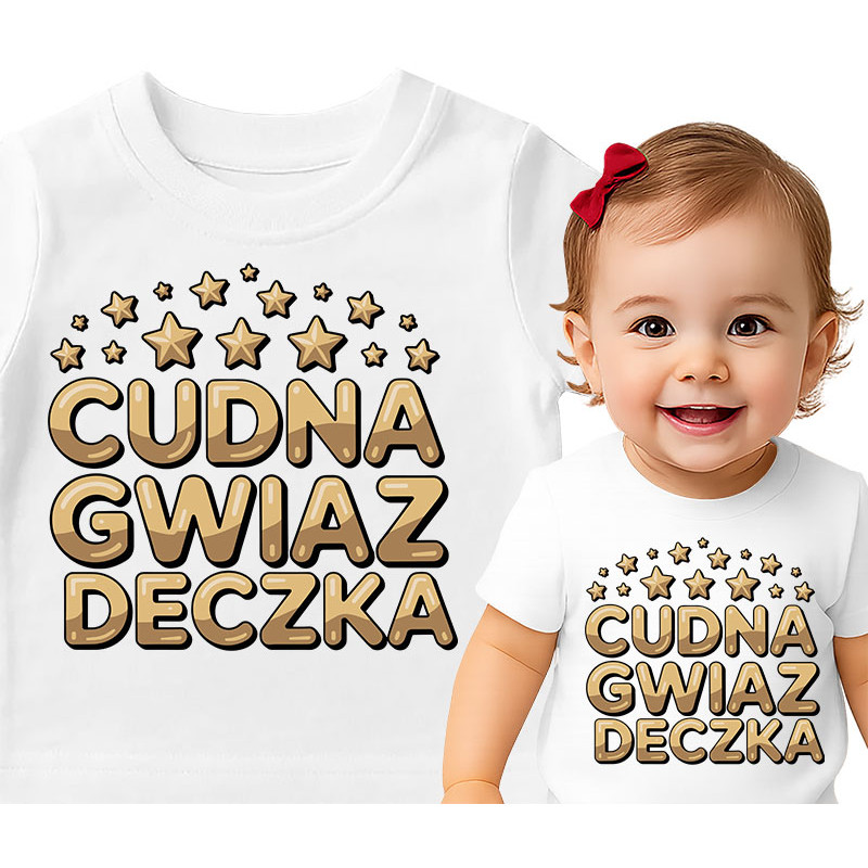 Koszulka dla dzieci 0-2 lata 'CUDNA GWIAZ DECZKA'