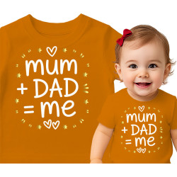 Koszulka dla dzieci 0-2 lata ' MUM and DAD equals to ME'