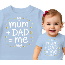 Koszulka dla dzieci 0-2 lata ' MUM and DAD equals to ME'