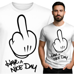 Have A Nice Day T-shirt