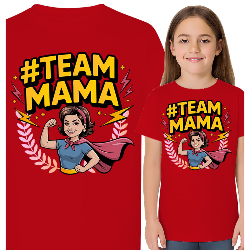 Koszulka dziecięca ' TEAM MAMA'