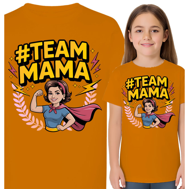 Koszulka dziecięca ' TEAM MAMA'