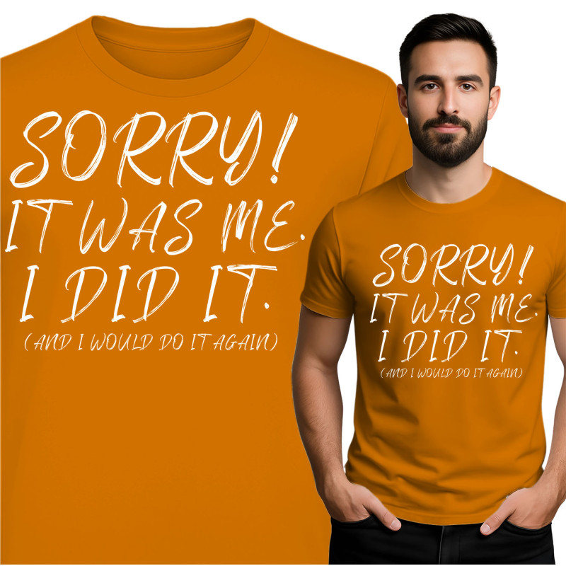 Grappige Sorry T-Shirt