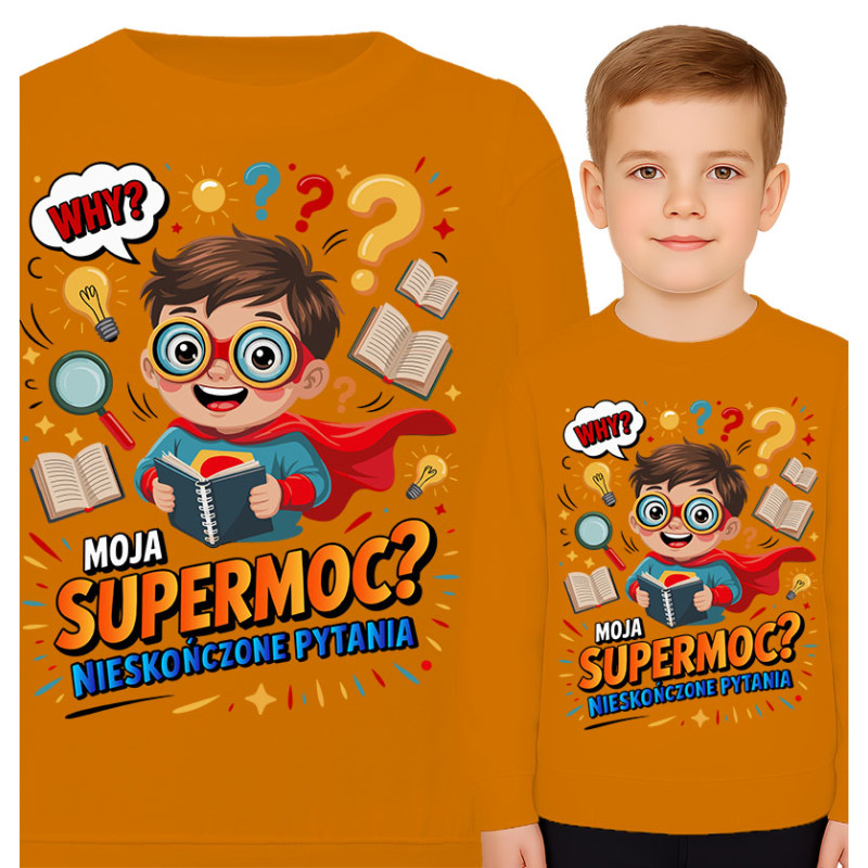 Bluza dziecięca 'Moja Supermoc? Nieskończone Pytania'