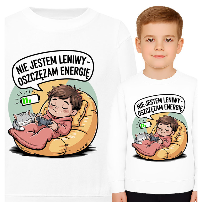 Bluza dziecięca 'Nie jestem leniwy – oszczędzam energię'