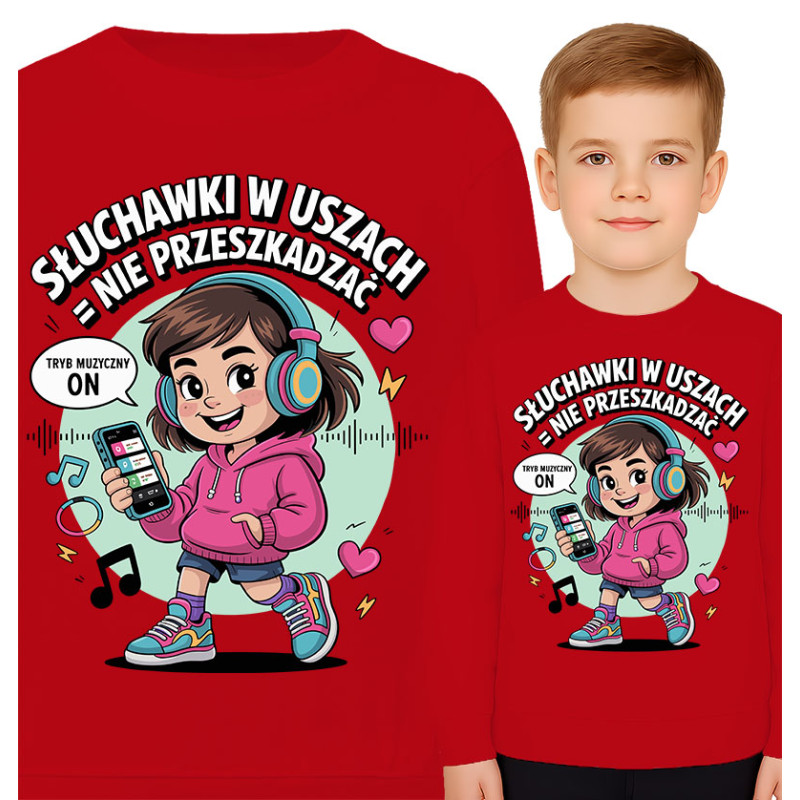 Bluza dziecięca 'Słuchawki w uszach tryb muzyczny ON'