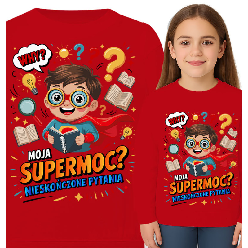 Bluza dziecięca  'Moja Supermoc? Nieskończone Pytania'