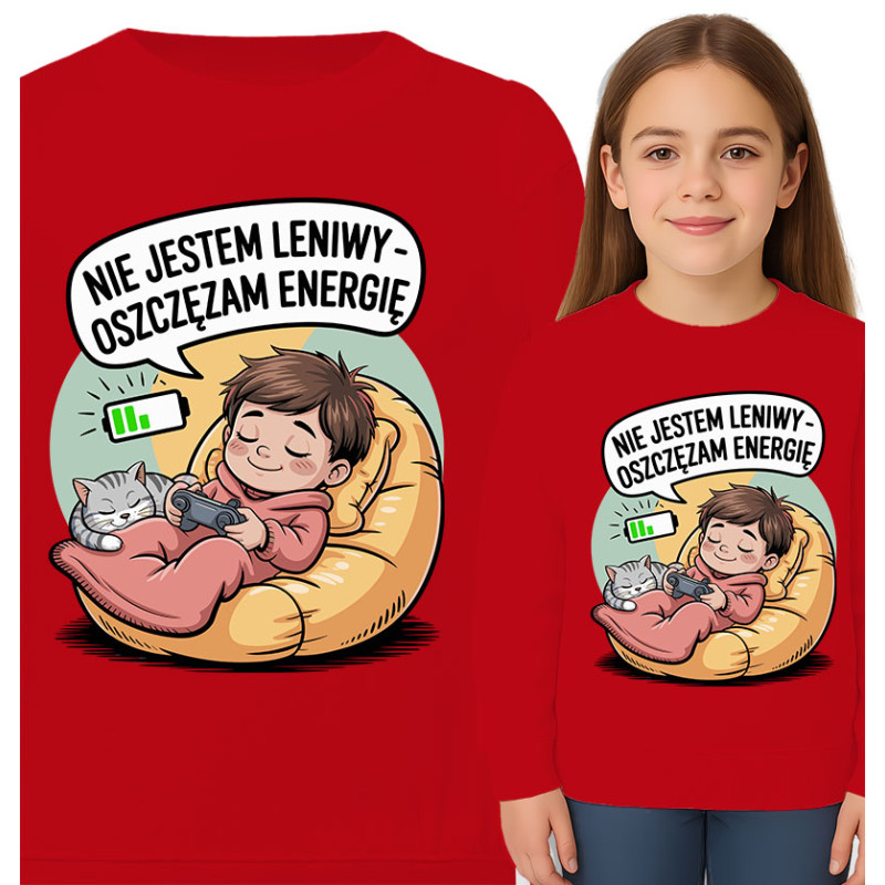 Bluza dziecięca 'Nie jestem leniwy – oszczędzam energię'