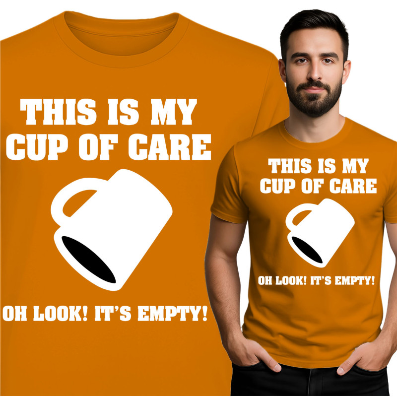 Funny Cup of Care T-Shirt