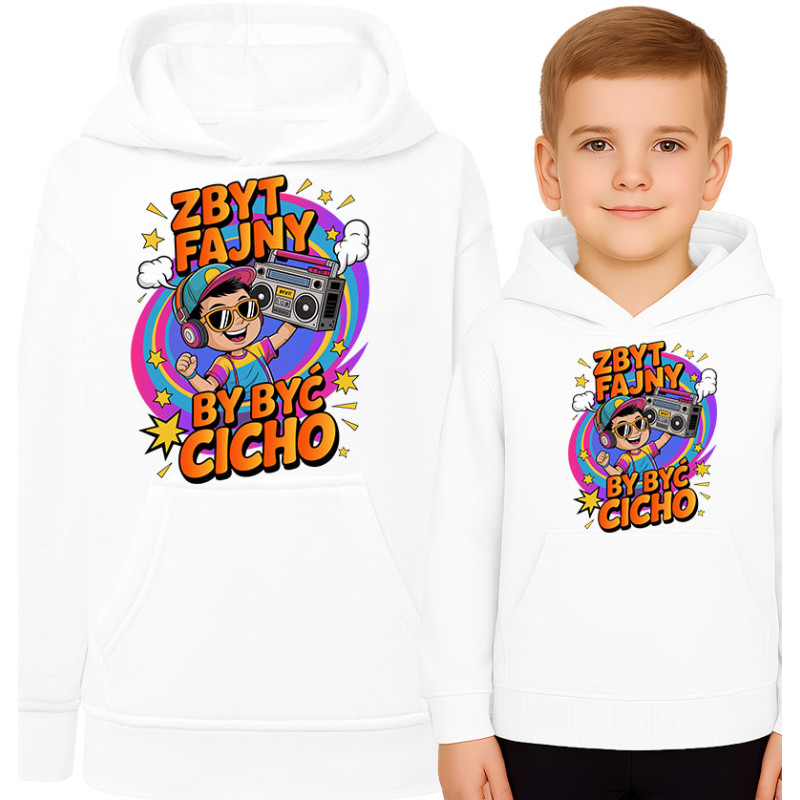 Bluza dziecięca 'Zbyt fajny, by być cicho'