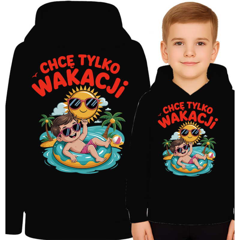 Bluza dziecięca 'Chcę Tylko Wakacji'