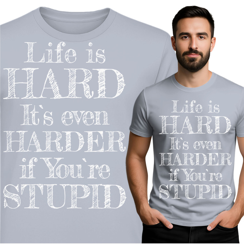 Funny Life Statement T-Shirt