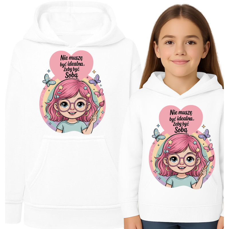 Bluza dziecięca Nie muszę być idealna, żeby być sobą