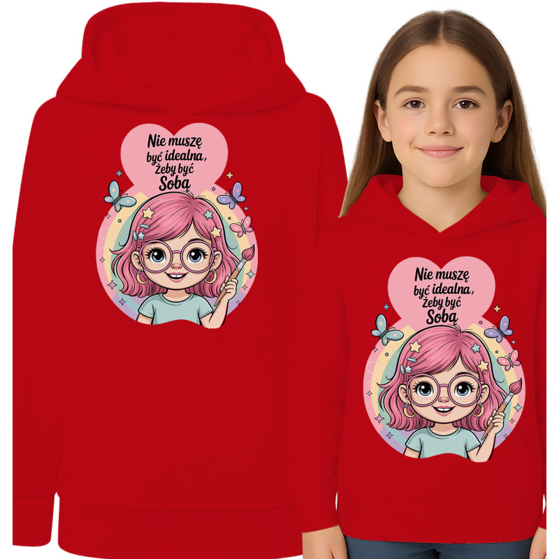 Bluza dziecięca Nie muszę być idealna, żeby być sobą