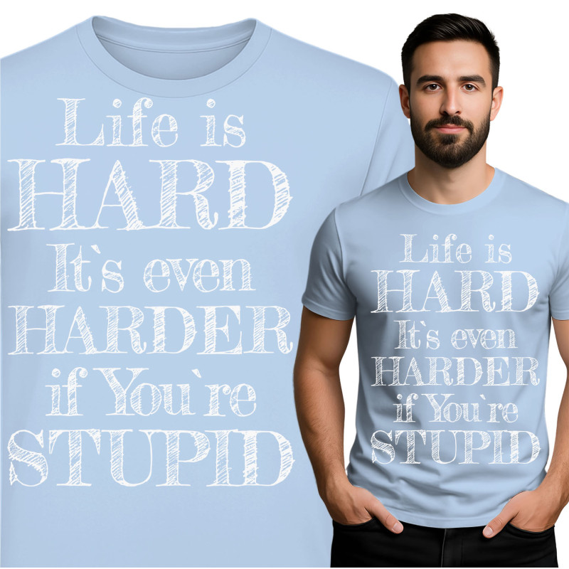 Grappige Levensstatement T-Shirt