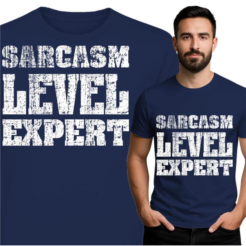 Sarcasm Level Expert T-Shirt