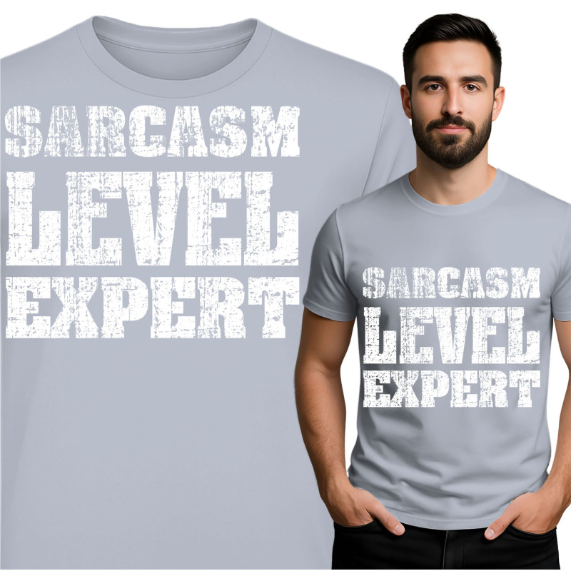 Sarcasme Level Expert T-Shirt