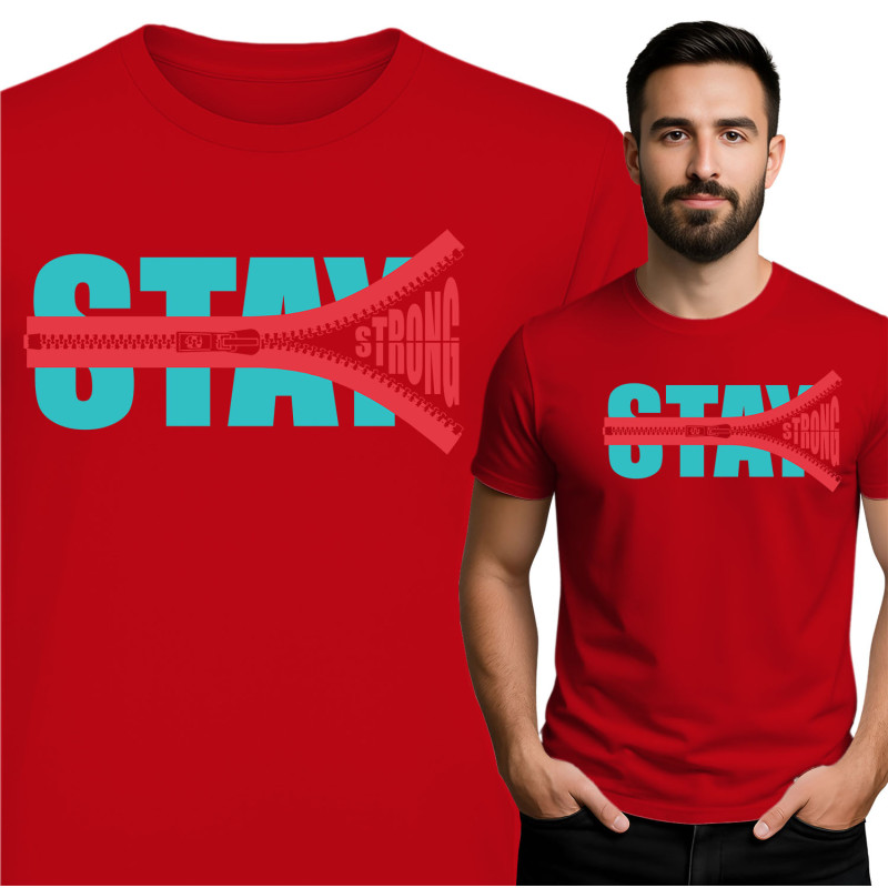 Stay Strong T-Shirt