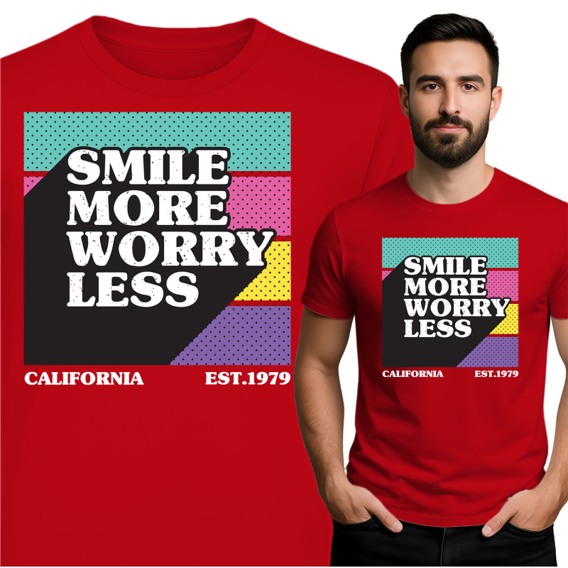 Smile More Worry Less T-Shirt