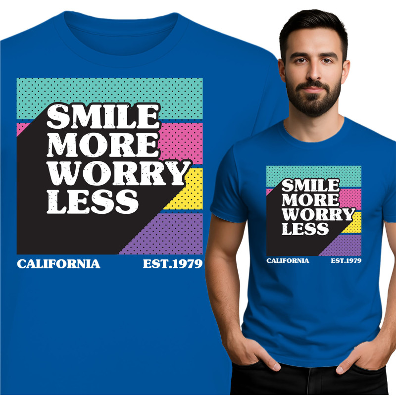 Smile More Worry Less T-Shirt