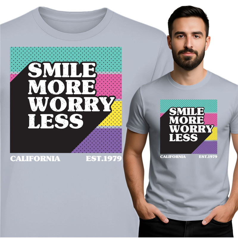 Smile More Worry Less T-Shirt