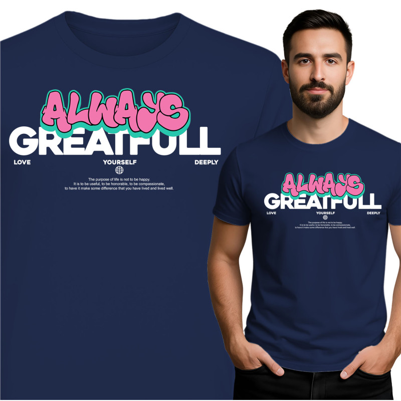 Koszulka męska 'Always Greatfull'
