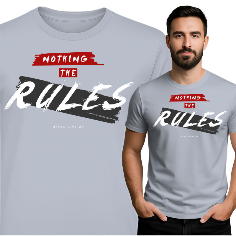 Nothing the Rules T-Shirt