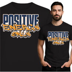 Positive Energy Only T-Shirt