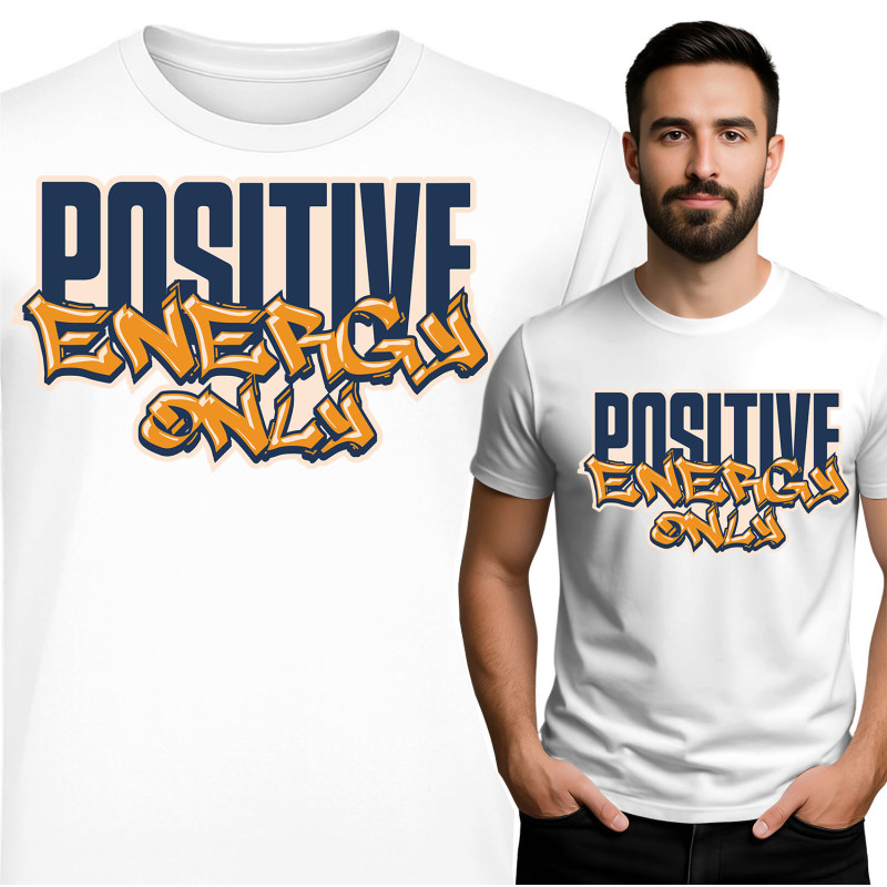 Positive Energy Only T-Shirt